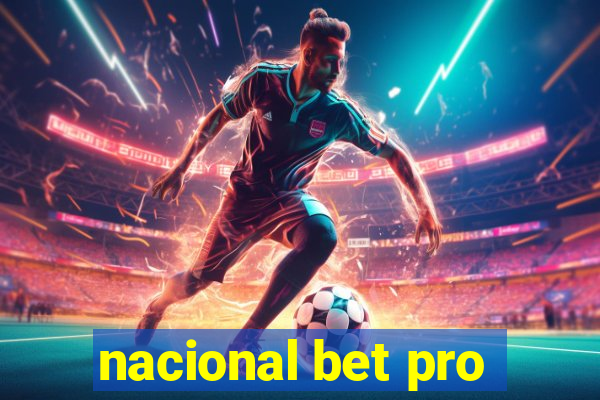 nacional bet pro